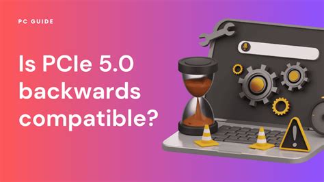 pcie 5.0 x16 safeslot|The Truth About Backwards Compatibility of PCIe 5.0 .